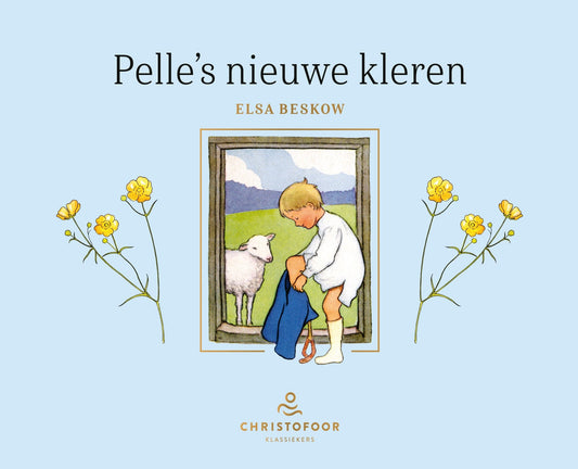 Christofoor - Christofoor - Pelle's nieuwe kleren - Elsa Beskow - Playlaan