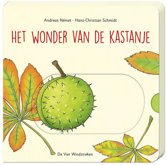 De Vier Windstreken Uitgeverij - De Vier Windstreken Uitgeverij - Het wonder van de kastanje - Playlaan