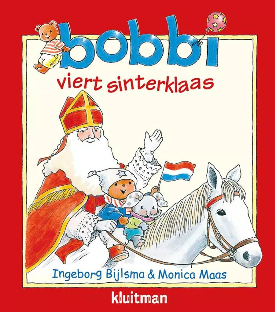 Kluitman - Bobbi : Bobbi viert Sinterklaas. Kluitman - Playlaan