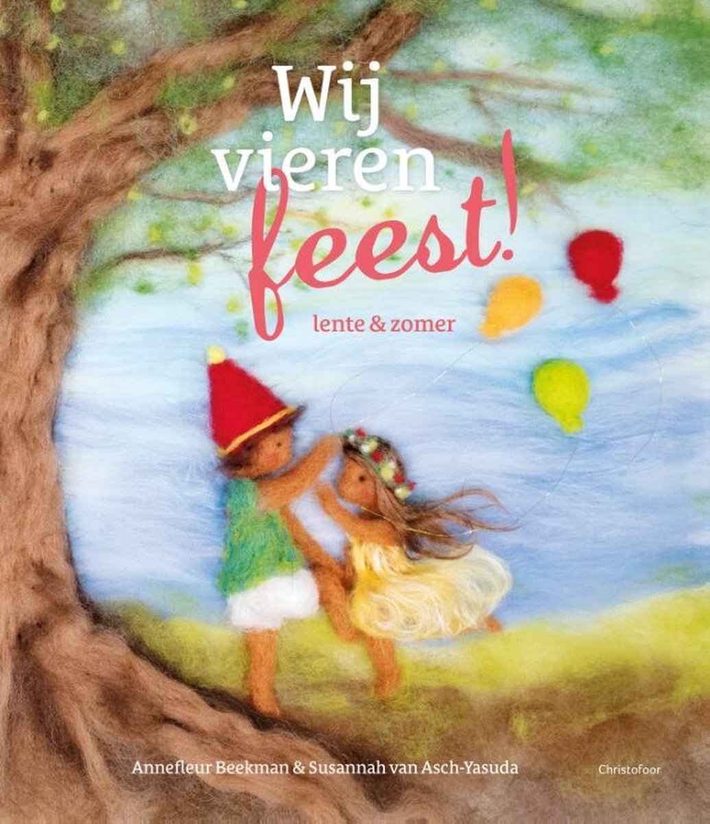 Christofoor - Wij Vieren Feest in de Lente en Zomer - Susannah van Asch- Yasuda - Playlaan
