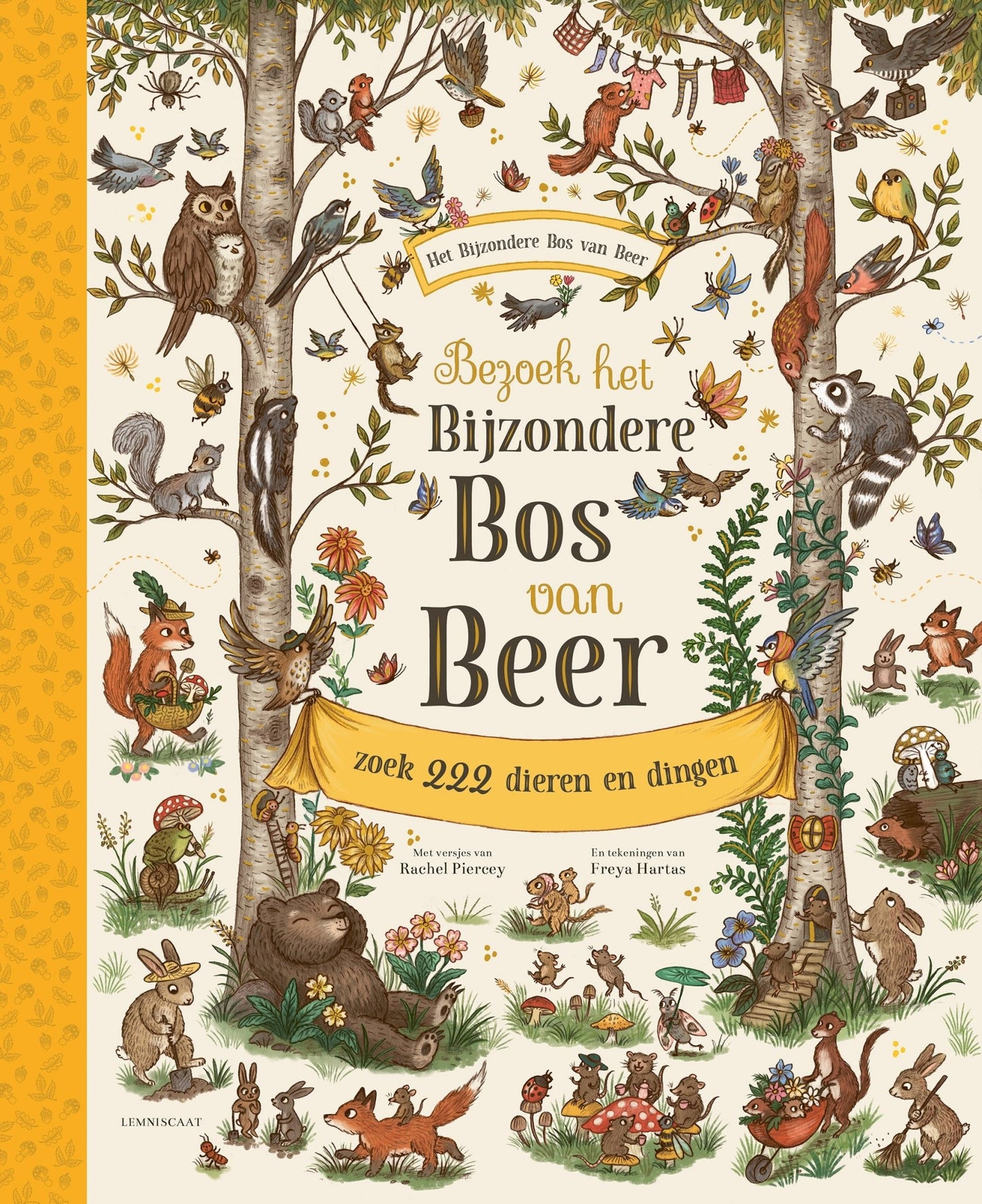 Lemniscaat - Bezoek het Bijzondere Bos van Beer - Playlaan
