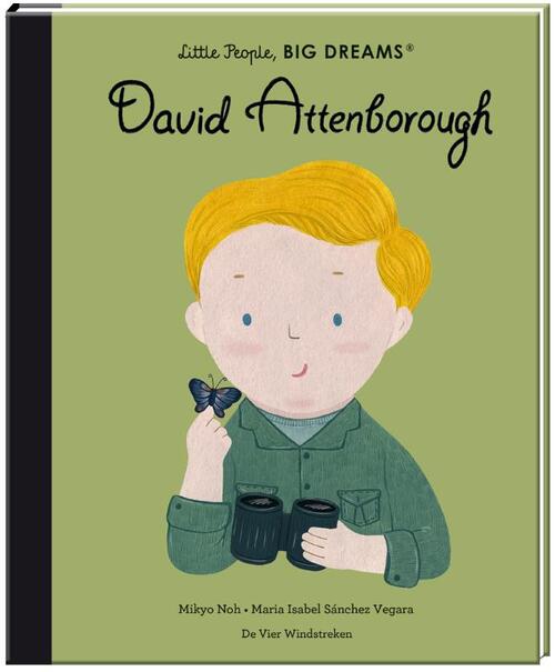 De Vier Windstreken Uitgeverij - Little People Big Dreams - David Attenborough - De Vier Windstreken Uitgeverij - Playlaan