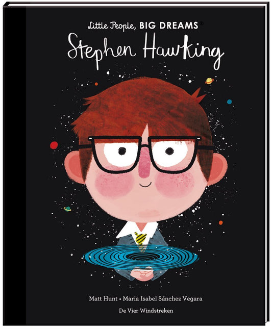 De Vier Windstreken Uitgeverij - Little People Big Dreams - Stephen Hawking - De Vier Windstreken Uitgeverij - Playlaan