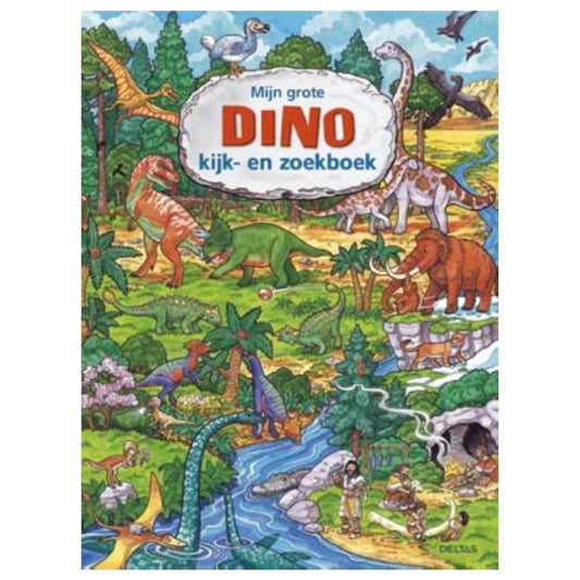 Deltas Centrale uitgeverij - Mijn grote dino kijk - en zoekboek - Deltas - Playlaan