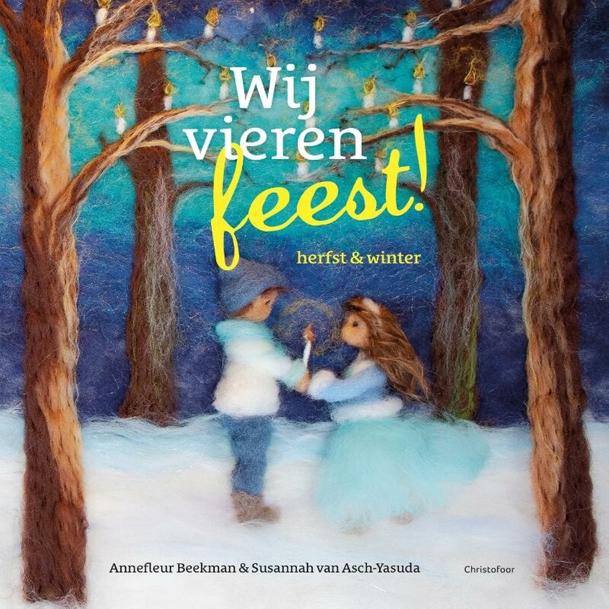 Christofoor - Wij Vieren Feest in de Herfst en Winter - Susannah van Asch- Yasuda - Playlaan
